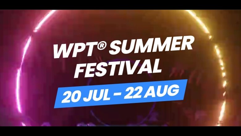 Tsekkaas Nämä Miljoonapottien WPT Global Summer Festival 2022 Turnaukset