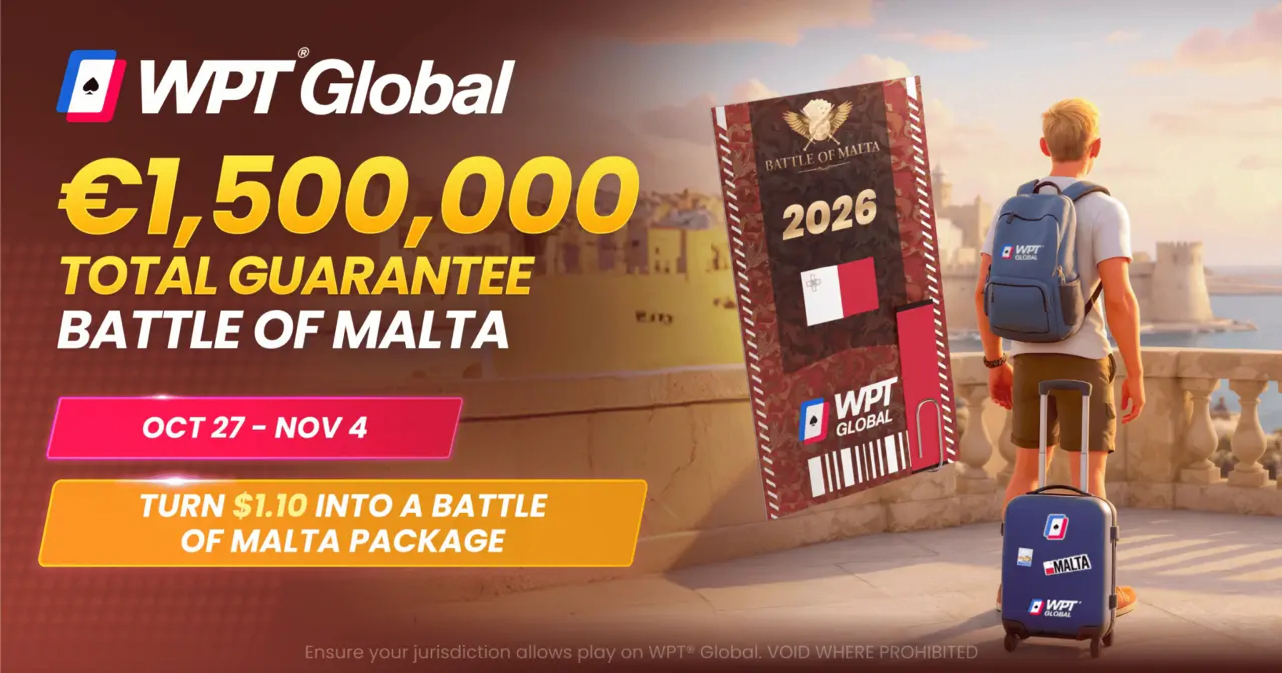 Battle of Malta Autumn Edition palaa Casino Maltalle 27.10.–4.11.2026. WPT Global järjestää ennakkoon noin 2,5 kuukautta online-satelliitteja
