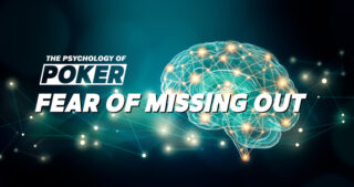 Pokerin Psykologia: FOMO